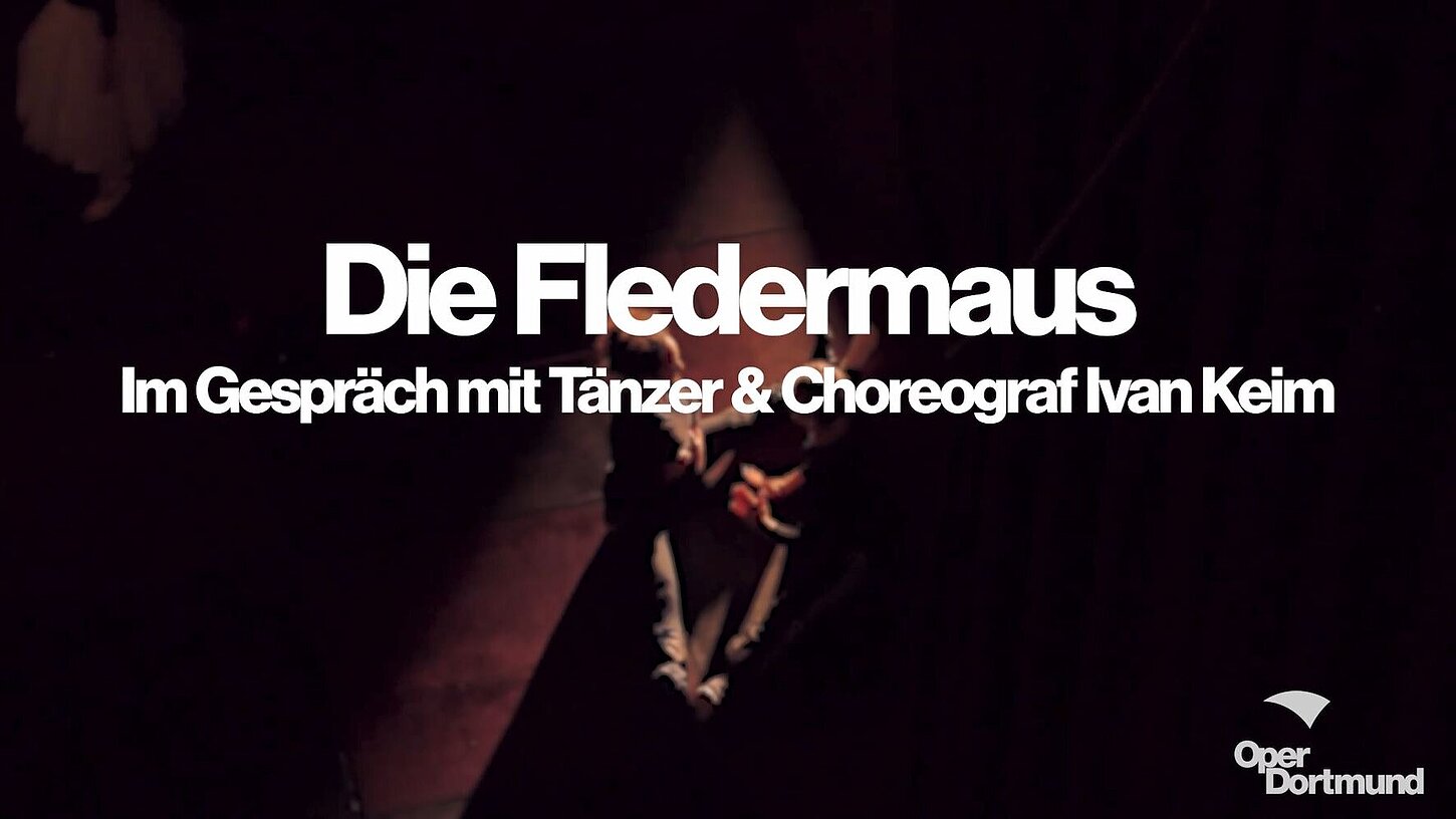 Die Fledermaus: Im Gespräch mit Tänzer & Choreograf Ivan Keim