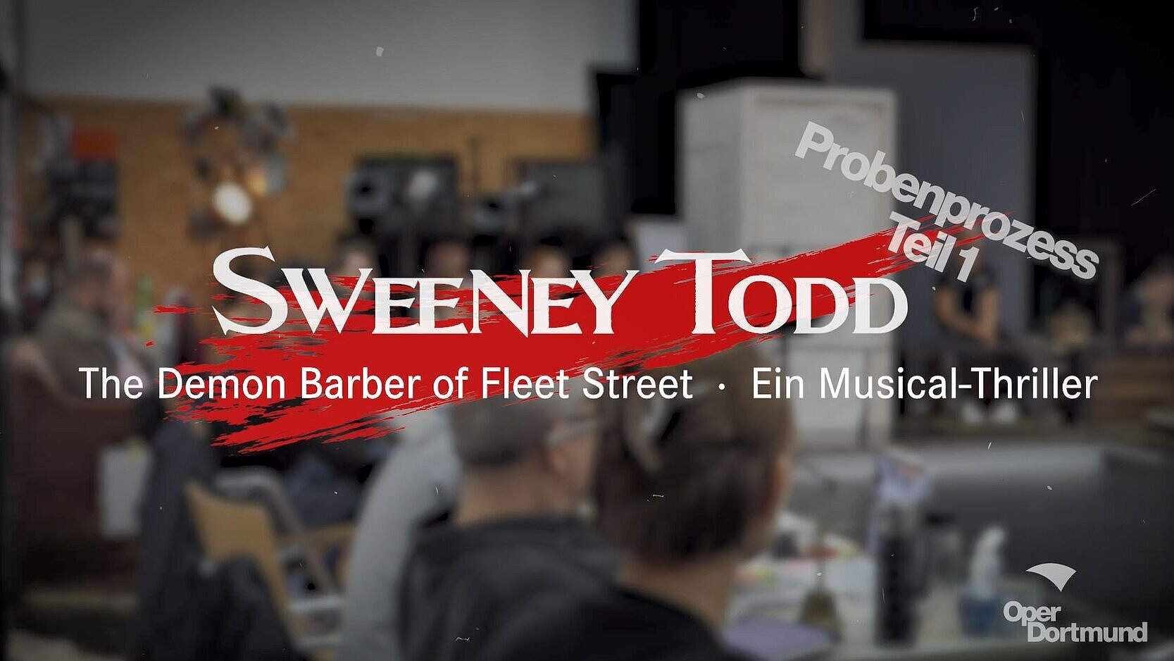 Sweeney Todd: Probenprozess Teil 1