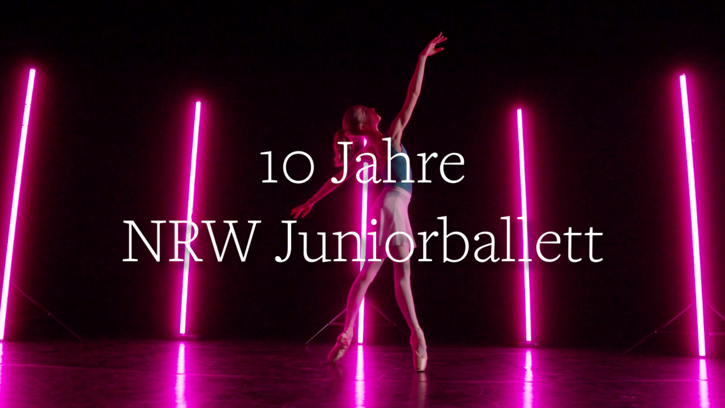 10 Jahre NRW Juniorballett